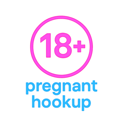 PREGNANT HOOKUP